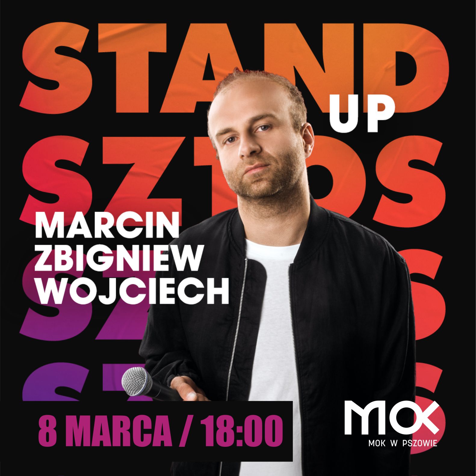 STAND UP! na Dzień Kobiet Marcin Zbigniew Wojciech